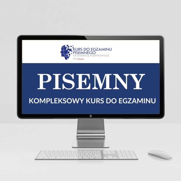 Kurs do egzaminu pisemnego na doradcę podatkowego (2ed.)