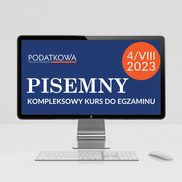 Kurs do egzaminu pisemnego na doradcę podatkowego (4ed.)